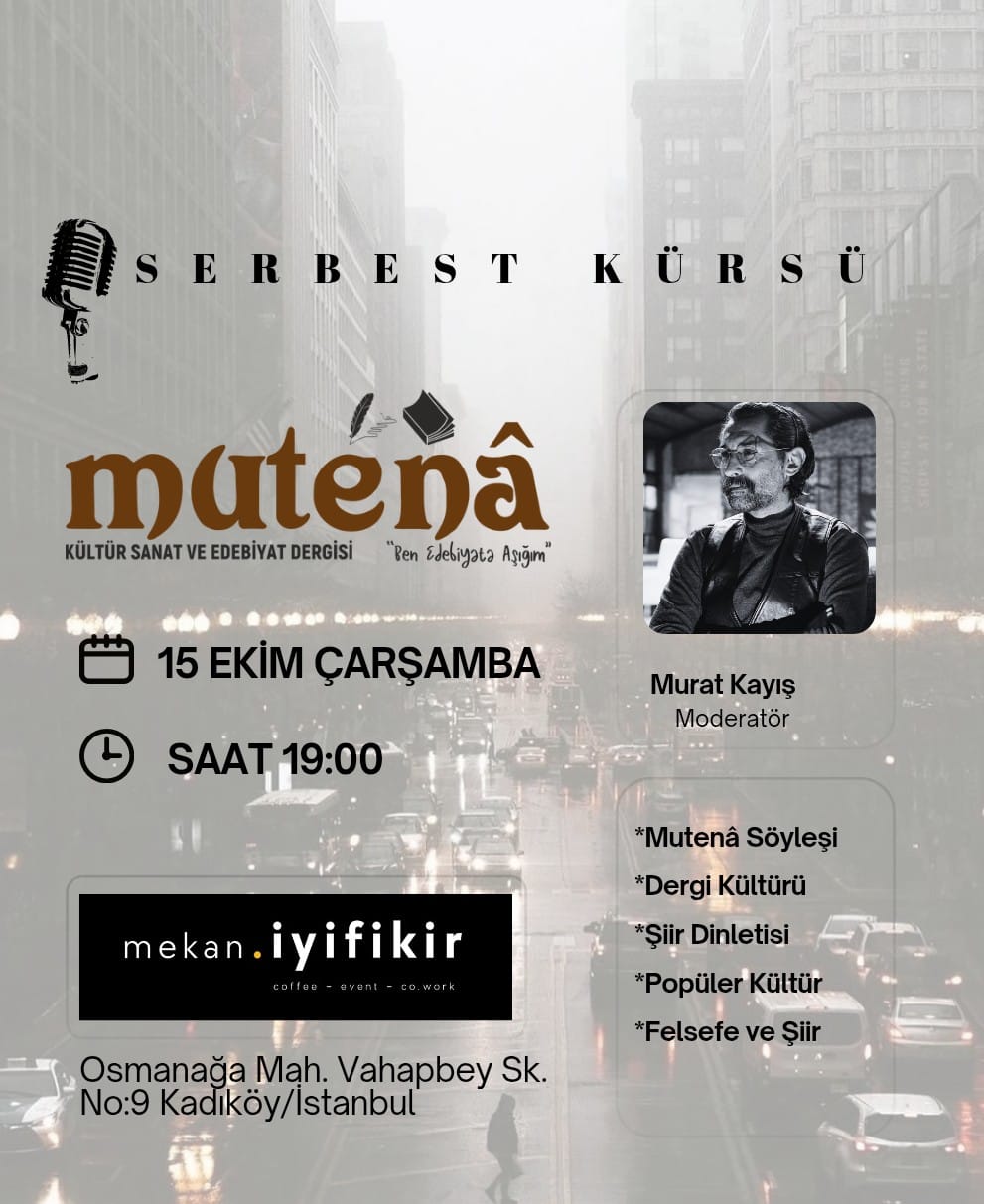 Mutenâ İstanbul’da: ‘Serbest Kürsü’ programıyla edebiyatseverleri buluşturacak